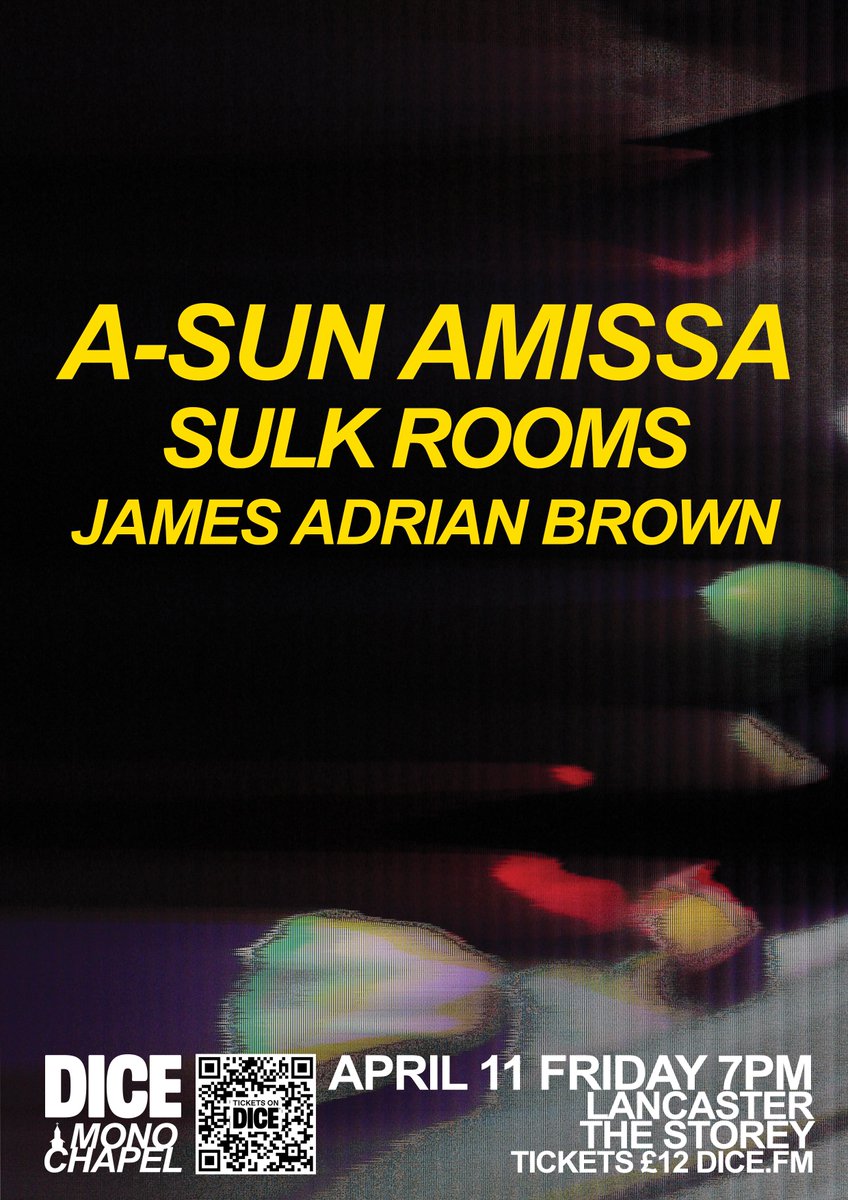 James Adrian Brown (@jamadrianbrown) on Twitter photo LANCASTER! April 11th inside the lecture theatre of <a href="/The_Storey/">The Storey</a> with me, the mighty <a href="/sulkrooms/">Sulk Rooms</a> and the wonderful <a href="/aslowsecret/">Richard Knox / A-Sun Amissa</a> // Tickets are on sale now via <a href="/monochapel/">Mono Chapel</a>
link.dice.fm/c49f04d33333
Really unique setting with visuals and it’s a seated show 🍿 Join us xx LANCASTER! April 11th inside the lecture theatre of <a href="/The_Storey/">The Storey</a> with me, the mighty <a href="/sulkrooms/">Sulk Rooms</a> and the wonderful <a href="/aslowsecret/">Richard Knox / A-Sun Amissa</a> // Tickets are on sale now via <a href="/monochapel/">Mono Chapel</a>
link.dice.fm/c49f04d33333
Really unique setting with visuals and it’s a seated show 🍿 Join us xx