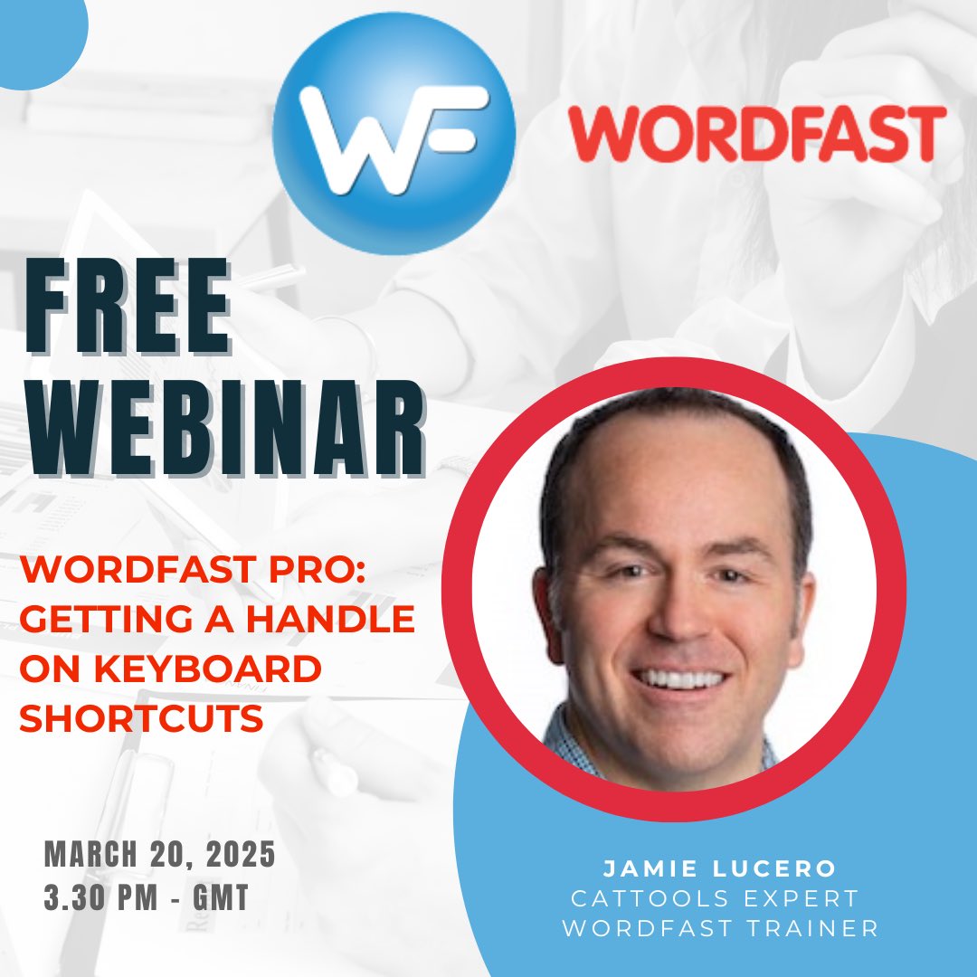 Wordfast (@wordfast) on Twitter photo Master Keyboard Shortcuts in Wordfast Pro! 
Join us for a free webinar with Jamie Lucero and learn how to boost your productivity with keyboard shortcuts in Wordfast Pro!
📅 March 20, 2025
⏰ 3:30 PM GMT
🔗 Register now
register.gotowebinar.com/register/59525…
#WordfastPro #cattools #translators Master Keyboard Shortcuts in Wordfast Pro! 
Join us for a free webinar with Jamie Lucero and learn how to boost your productivity with keyboard shortcuts in Wordfast Pro!
📅 March 20, 2025
⏰ 3:30 PM GMT
🔗 Register now
register.gotowebinar.com/register/59525…
#WordfastPro #cattools #translators