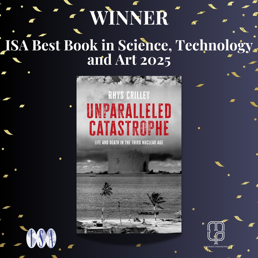 Manchester University Press (@manchesterup) on Twitter photo Huge congratulations to our author <a href="/rhyscrilley/">Rhys Crilley</a>, whose book Unparalleled catastrophe: Life and death in the Third Nuclear Age has been named 2025's Best Book in Science, Technology and Art by the #ISA🚀
📖Paperback coming JUNE 2025, available for pre-order now! Huge congratulations to our author <a href="/rhyscrilley/">Rhys Crilley</a>, whose book Unparalleled catastrophe: Life and death in the Third Nuclear Age has been named 2025's Best Book in Science, Technology and Art by the #ISA🚀
📖Paperback coming JUNE 2025, available for pre-order now!