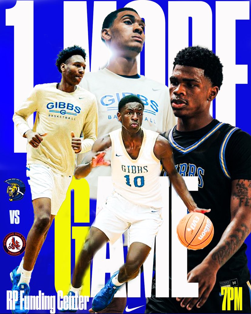 Gibbs High School Boys Basketball (@gibbshighbball) on Twitter photo ONE MORE DUB!😈
7 pm at RP Funding Center vs.Stranahan (Fort Lauderdale) for the 4A state championship!
The state 🏆game also on NFHS Network! 📺 <a href="/NFHSNetwork/">NFHS Network</a>
1️⃣ win to make HISTORY&GO BACK-TO-BACK! <a href="/FHSAA/">FHSAA</a> <a href="/my_pcs/">Pinellas County Schools</a>
#STILLRINGCHASIN’💍
✍️ by @y0syah
📸 by @visionzbyaustin ONE MORE DUB!😈
7 pm at RP Funding Center vs.Stranahan (Fort Lauderdale) for the 4A state championship!
The state 🏆game also on NFHS Network! 📺 <a href="/NFHSNetwork/">NFHS Network</a>
1️⃣ win to make HISTORY&GO BACK-TO-BACK! <a href="/FHSAA/">FHSAA</a> <a href="/my_pcs/">Pinellas County Schools</a>
#STILLRINGCHASIN’💍
✍️ by @y0syah
📸 by @visionzbyaustin