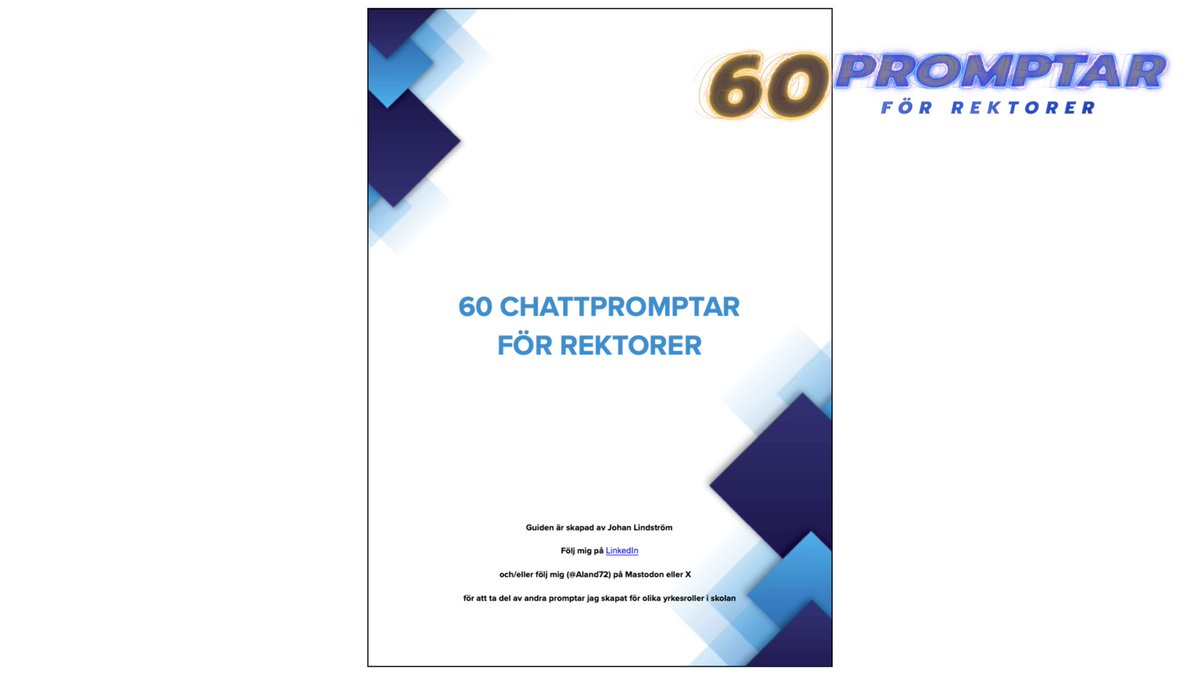 Del 3 i min serie om promptar är 60 promptar för rektorer. Pinga in rektorer du känner som har nytta av dessa promptar.

Längst ner i inlägget kan man ladda ner en pdf med alla promptarna.

jlsu.se/ai/rektorer/