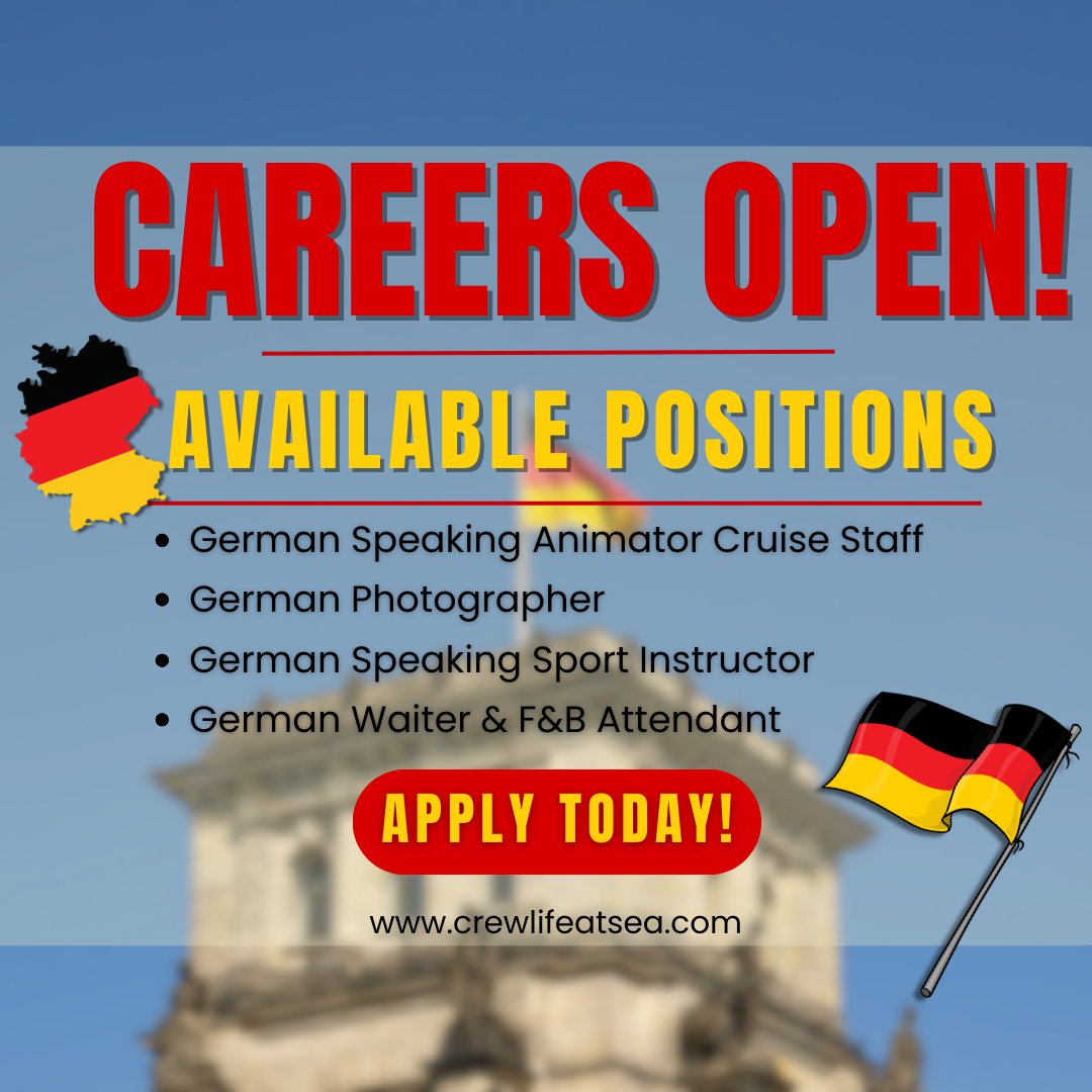 We are looking for German speakers.

Available Positions:
✅German-Speaking Animator Cruise Staff
✅German Photographer
✅German-Speaking Sport Instructor
✅German Waiter &amp; F&amp;B Attendant

📌 Requirements:
✔️ You must hold a B1 German language certificate.

Should you be