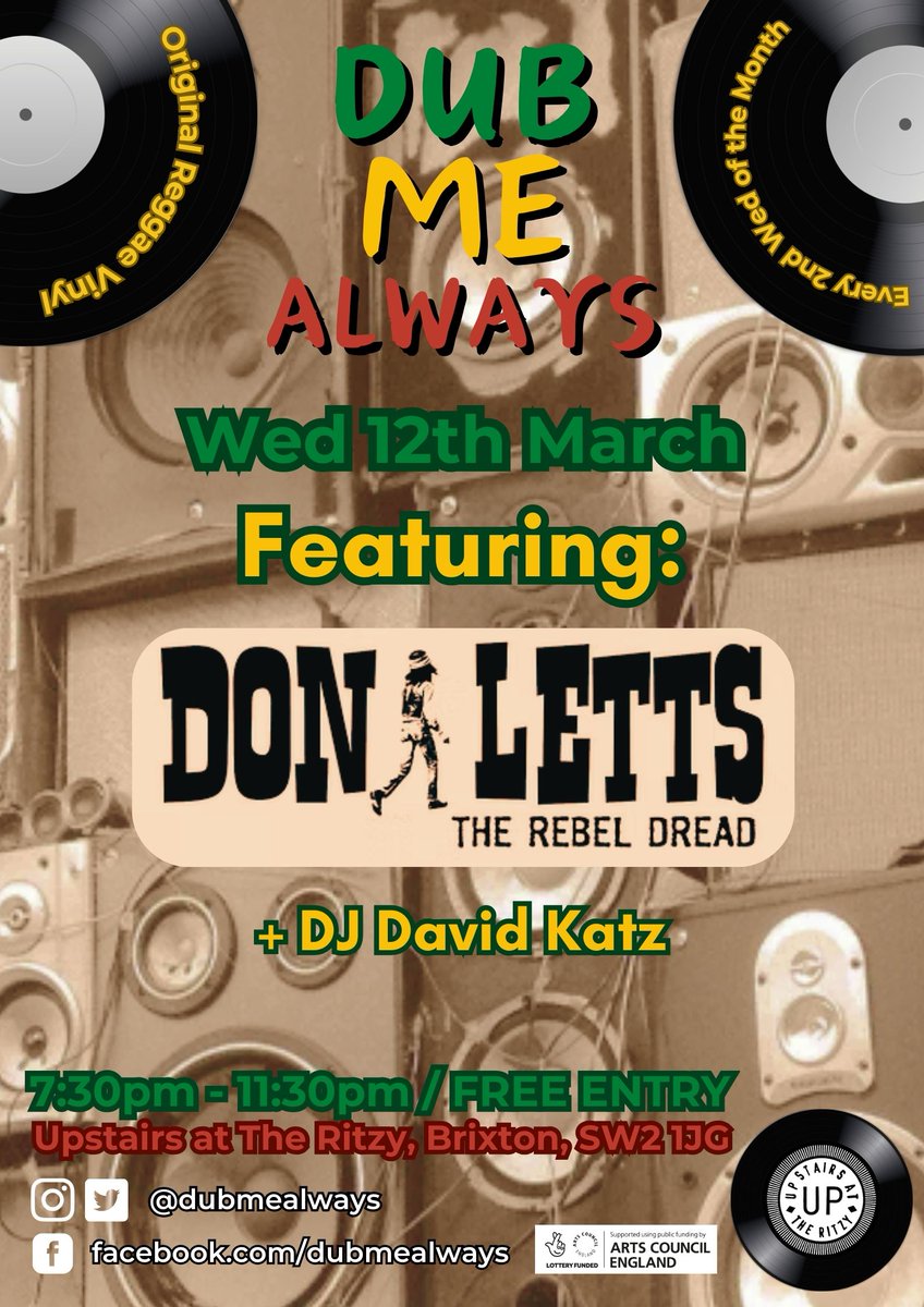 Wed 12 March Dub Me Always ft Don Letts - mailchi.mp/27f11ad16250/w…