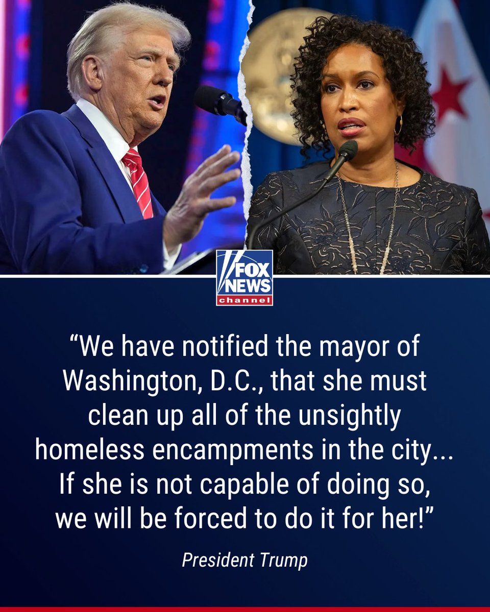 FoxNews's tweet photo. URBAN ULTIMATUM: Trump tells D.C. mayor to act now to "clean up" sprawling homeless encampments within the city or his team will do the job for her. Read more. https://t.co/4w87lM7VyM https://t.co/mhqP7Eli1T