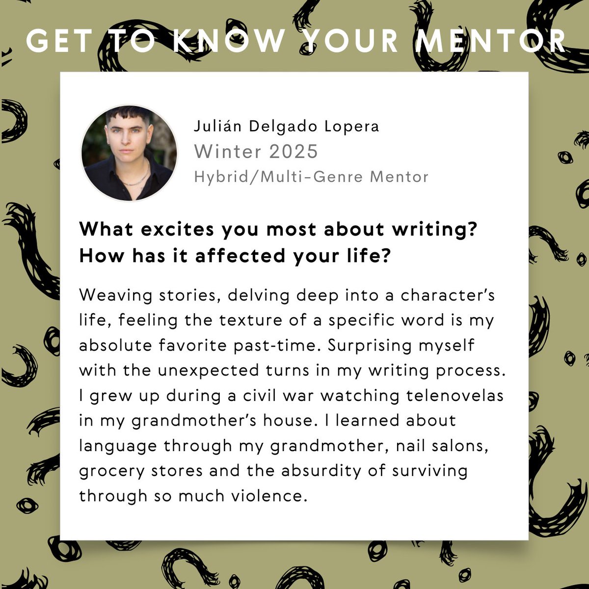 PocketMFA's tweet image. Julián Delgado Lopera on what excites them about writing!
We hope you enjoyed getting to know our mentors!
#PocketMFA #WritingProgram #MFA #Writing #Poetry #Fiction #Journalism #WritersCommunity #Reading #Writers