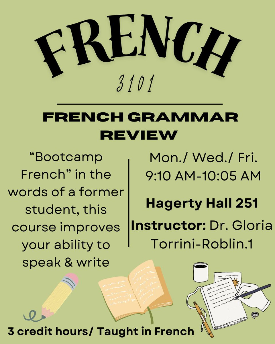 AUTUMN '25 COURSE OFFERING:
French 3101: French Grammar Review

For more information, please visit the link below:
frit.osu.edu/autumn-2025-co…