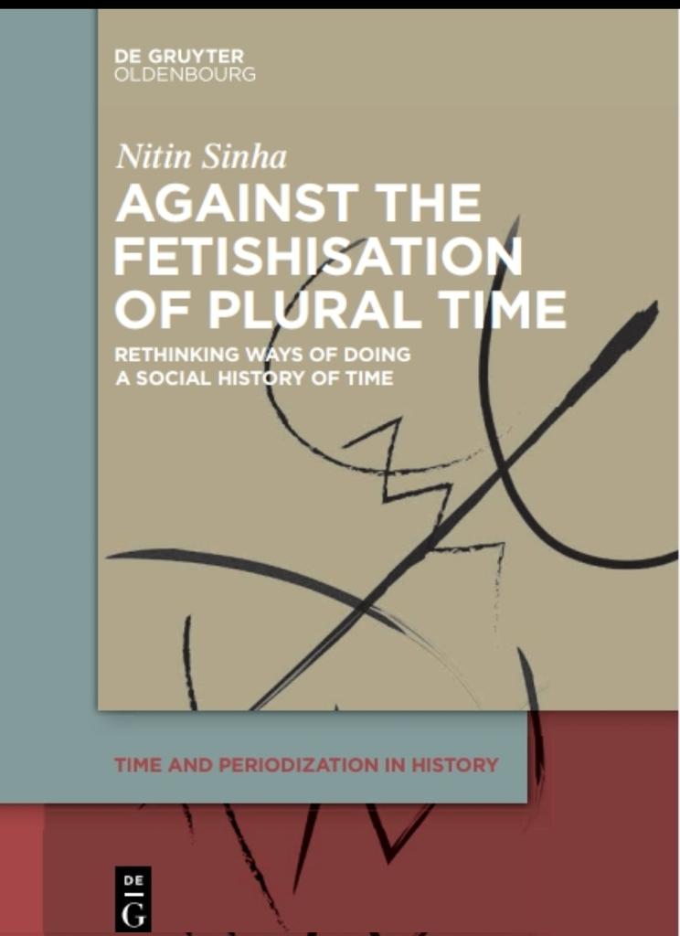 nit_sinha's tweet image. Finally, it's going to come out. A feeling of delight but also nervousness, as this was never meant to be a book.
First written as a blog piece, and then it unknowingly took the shape of a book.
Thanks to 'Timely Histories'.
@ERC_Research
@ZMO_Berlin
degruyter.com/document/isbn/…
