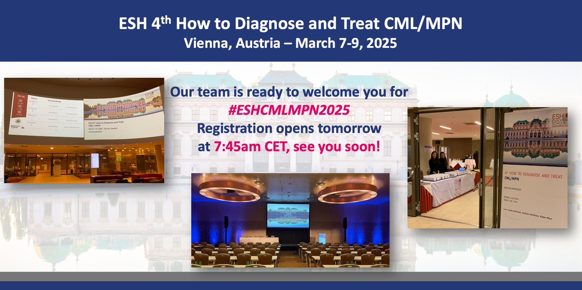 ESH (Haematology) (@eshaematology) on Twitter photo Our Team is ready to welcome you in Vienna for the 4th How to Diagnose and Treat CML/MPN
Registration opens at 7:45am CEST!
➡ bit.ly/4cjz0oy
Chairs: <a href="/harrisoncn1/">Claire Harrison</a>, <a href="/AndreasHochhaus/">Andreas Hochhaus</a>, Ruben Mesa <a href="/mpdrc/">Ruben A. Mesa, MD</a>
#ESHCONFERENCES #MPNsm #CMLsm #ESHCMLMPN2025
#HAEMATOLOGY #HEMATOLOGY Our Team is ready to welcome you in Vienna for the 4th How to Diagnose and Treat CML/MPN
Registration opens at 7:45am CEST!
➡ bit.ly/4cjz0oy
Chairs: <a href="/harrisoncn1/">Claire Harrison</a>, <a href="/AndreasHochhaus/">Andreas Hochhaus</a>, Ruben Mesa <a href="/mpdrc/">Ruben A. Mesa, MD</a>
#ESHCONFERENCES #MPNsm #CMLsm #ESHCMLMPN2025
#HAEMATOLOGY #HEMATOLOGY