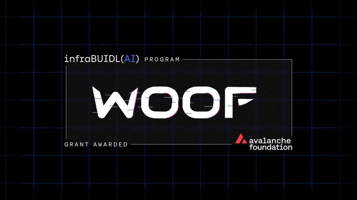 GRANT SECURED

We're excited to announce that Woof has been awarded an InfraBUIDL(AI) grant by the Avalanche Foundation

We've had great conversations regarding our vision for Woof &amp; they've been nothing but supportive of the products we're building and our plans for the future