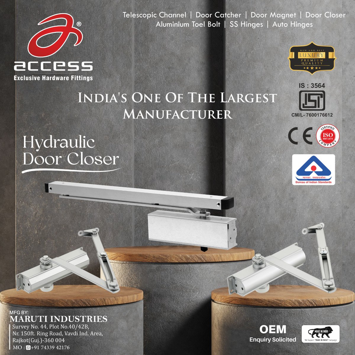 HardwareSamachr's tweet image. India&apos;s Leading Hydraulic Door Closer Manufacturer – ACCESS
Maruti Industries (Rajkot)
 📞 Customer Care: +91 74339 42176
#Access #AccessHardware #AccessIndia #HardwareSolutions #ArchitecturalHardware #HomeDecor #BuildingMaterials #MarutiIndustries #Rajkot #PremiumHardware