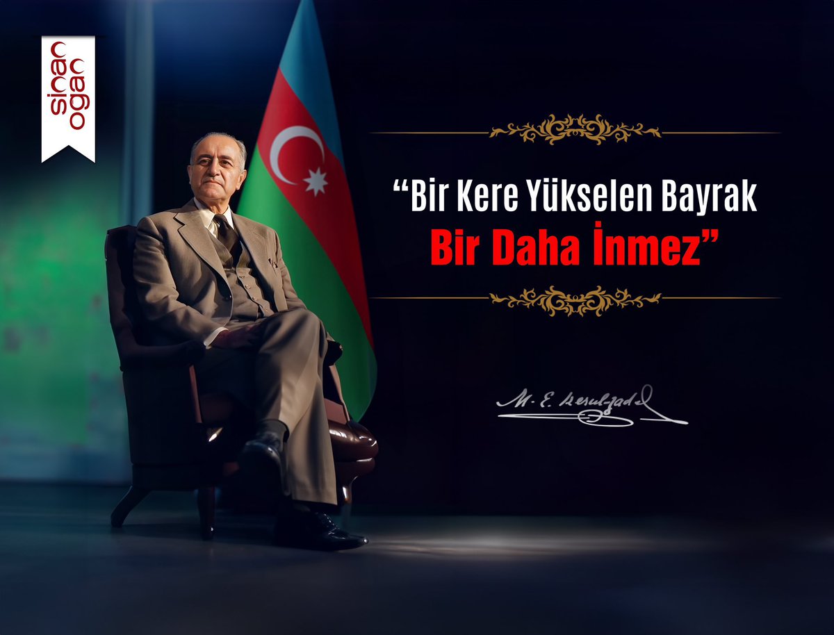 “Bir Kere Yükselen Bayrak Bir Daha İnmez.”

Azerbaycan Cumhuriyeti’nin kurucu Cumhurbaşkanı Mehmet Emin Resulzade'yi vefatının 70. yıl dönümünde saygı ve rahmetle anıyorum.
