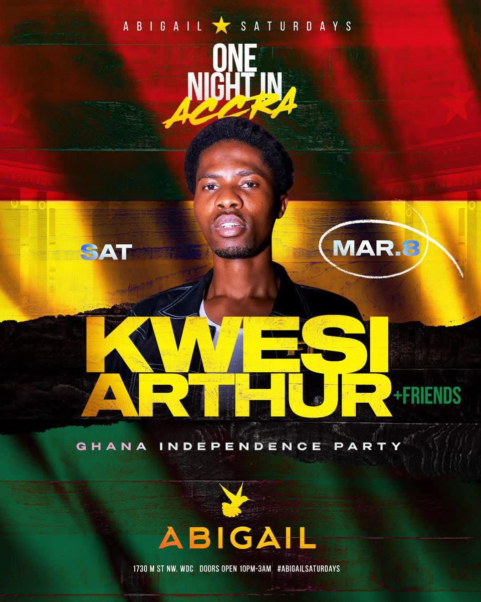 eventbuzztv's tweet photo. 🚨 #EventAlert • Ghana Independence Party with Kwesi Arthur &amp; Friends is going down this Saturday, Don't Miss!
#YourTicketToUnforgettableEvents

🗓 : Saturday 8th March, 2025
📍 : 1730 M St NW, Washington DC https://t.co/7sOumgnWtg