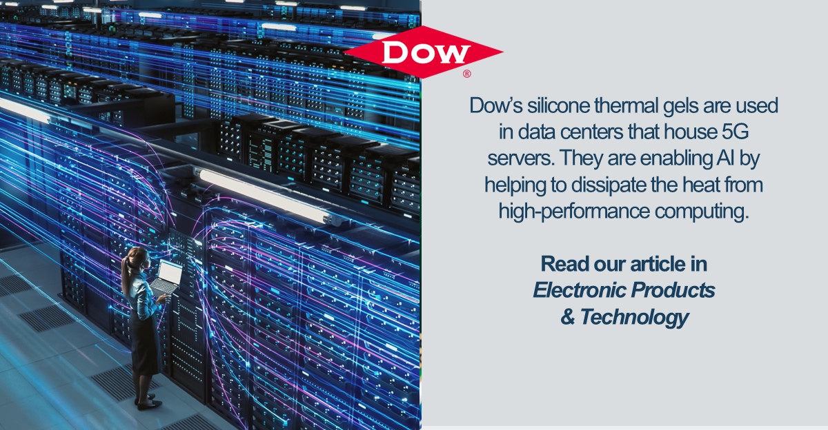 Dow Performance Silicones (@dowsilicones) on Twitter photo Why do 5G servers use Dow’s silicone thermal gels? These advanced materials combine highly effective heat transfers with environmental resistance and energy-efficient curing. Read our article in <a href="/EPTmagazine/">Stephen Law</a>:
bit.ly/4ayM6xz
#optical #transceivers #thermalmanagement Why do 5G servers use Dow’s silicone thermal gels? These advanced materials combine highly effective heat transfers with environmental resistance and energy-efficient curing. Read our article in <a href="/EPTmagazine/">Stephen Law</a>:
bit.ly/4ayM6xz
#optical #transceivers #thermalmanagement
