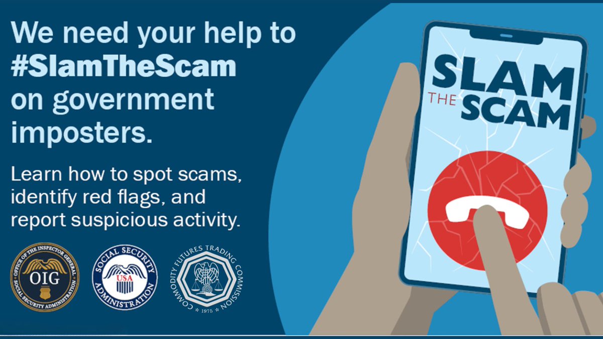 If you receive a suspicious call, text, or email that mentions Social Security, ignore it and report it to: oig.ssa.gov/report. Report other government imposter scams to FTC.gov #SlamTheScam #NCPW2025