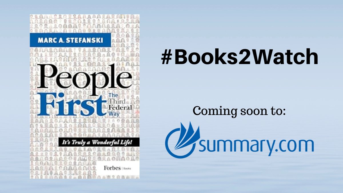 Summary.com (@businessbooks) on Twitter photo #Books2Watch
People First: The Third Federal Way by <a href="/thirdfederal/">Third Federal</a> chairman & CEO, Marc Stefanski | amazon.com/dp/B0BGN8Y12W/âŚ
<a href="/Forbes_Books/">Forbes Books</a> #businessbook #booksummary #soundview #banking #Books2Watch
People First: The Third Federal Way by <a href="/thirdfederal/">Third Federal</a> chairman & CEO, Marc Stefanski | amazon.com/dp/B0BGN8Y12W/âŚ
<a href="/Forbes_Books/">Forbes Books</a> #businessbook #booksummary #soundview #banking