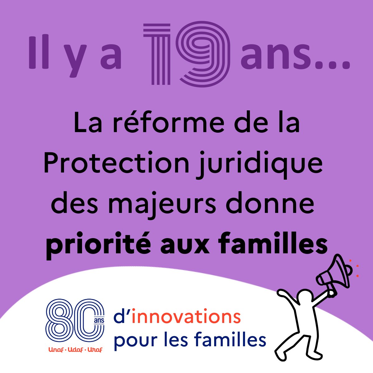 La réforme de la PJM vise à mieux protéger les personnes et leur patrimoine, en réaffirmant les principes de la loi de 1968. L’Unaf milite dans la préparation de cette loi pour le soutien aux tuteurs familiaux et l'intégration de la PJM dans le secteur social et médico-social.