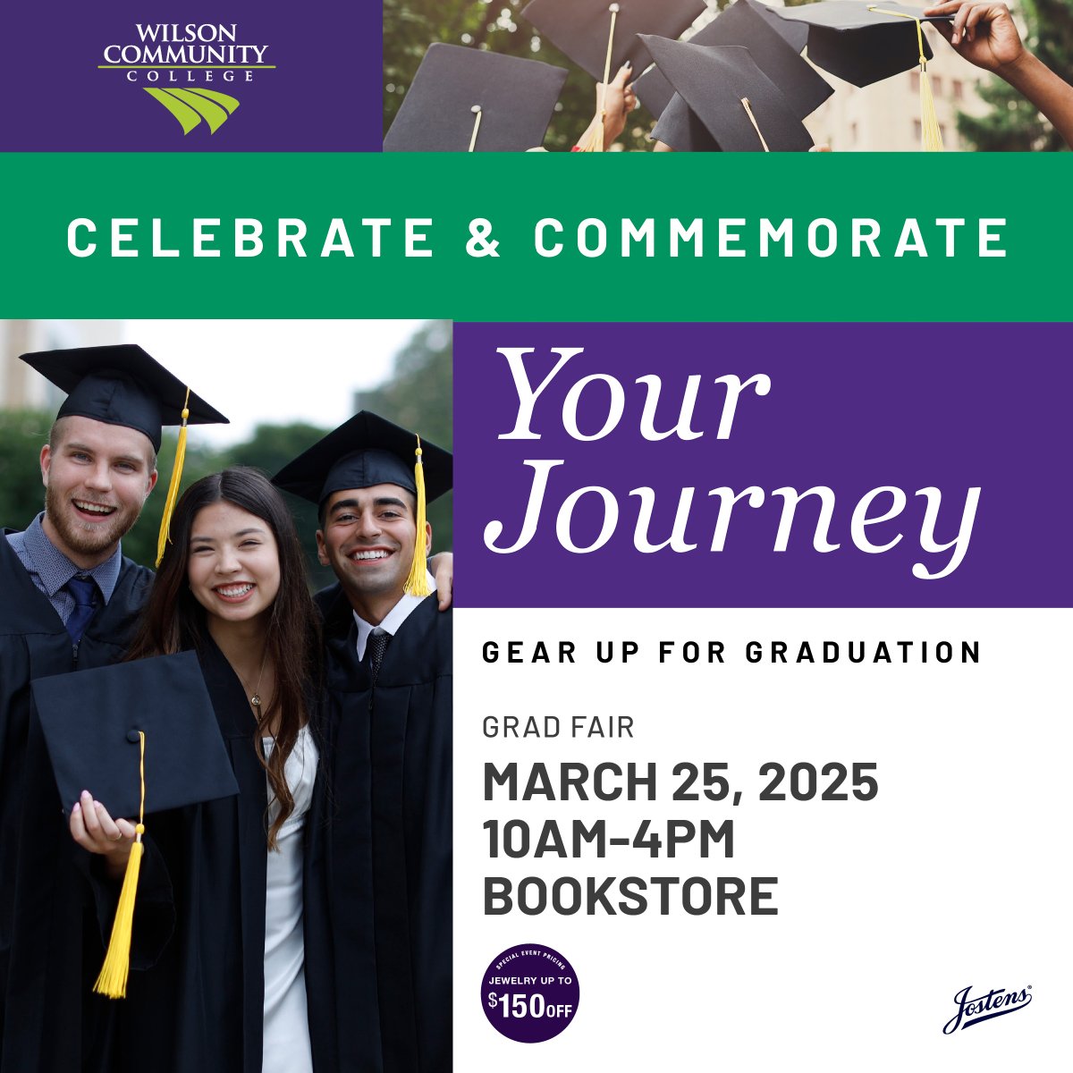 Wilson Comm College (@wccwilsonnc) on Twitter photo Graduating in May? 🎓 Don't miss the Grad Fair Tuesday, March 25 from 10AM-4PM in the Student Lounge by the Bookstore. Josten's will be on campus to take orders for caps, gowns, and more. For more information, contact Kaschia Spells at 252-246-1214 or kspells@wilsoncc.edu. Graduating in May? 🎓 Don't miss the Grad Fair Tuesday, March 25 from 10AM-4PM in the Student Lounge by the Bookstore. Josten's will be on campus to take orders for caps, gowns, and more. For more information, contact Kaschia Spells at 252-246-1214 or kspells@wilsoncc.edu.