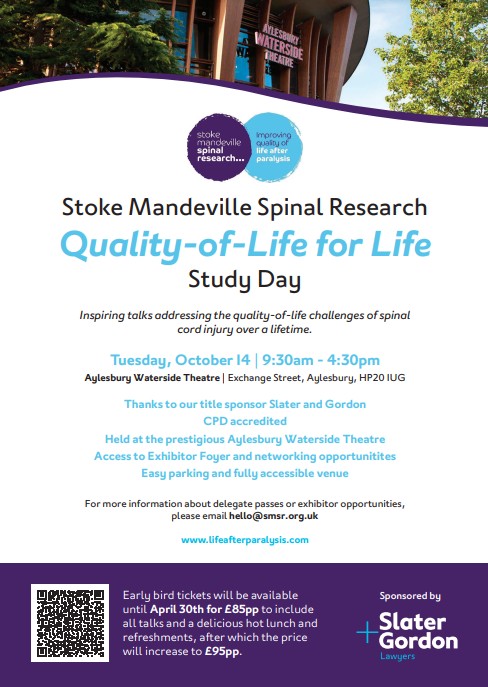 Stoke Mandeville Spinal Research (@lifeafterpara) on Twitter photo Early bird tickets now open for our study day ('Quality-of-Life for Life') on 14th October at Aylesbury Waterside Theatre, sponsored by our friends <a href="/SlaterGordonUK/">Slater and Gordon UK</a> Don't miss out! Book your tickets now at bit.ly/3DxjRDo Early bird tickets now open for our study day ('Quality-of-Life for Life') on 14th October at Aylesbury Waterside Theatre, sponsored by our friends <a href="/SlaterGordonUK/">Slater and Gordon UK</a> Don't miss out! Book your tickets now at bit.ly/3DxjRDo