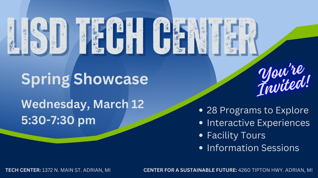 Come and join us for our Spring Showcase next week! This is an interactive open house where you can come and see the great work our students have been doing this year in their TECH Center CTE programs.  Wednesday, March 12, 5:30-7:30 PM.