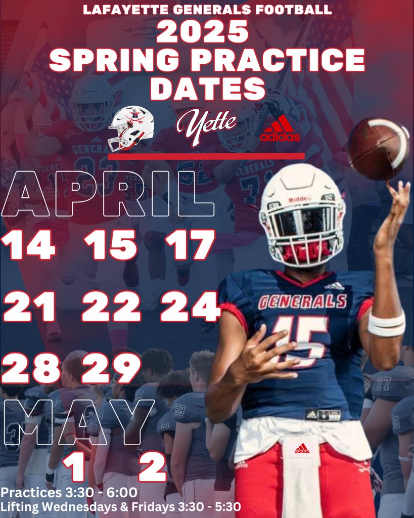 YetteFootball's tweet image. 2025 Lafayette Football Spring Ball Schedule! We invite and welcome all college coaches who would like to attend and check out the great things happening on Reed Lane!