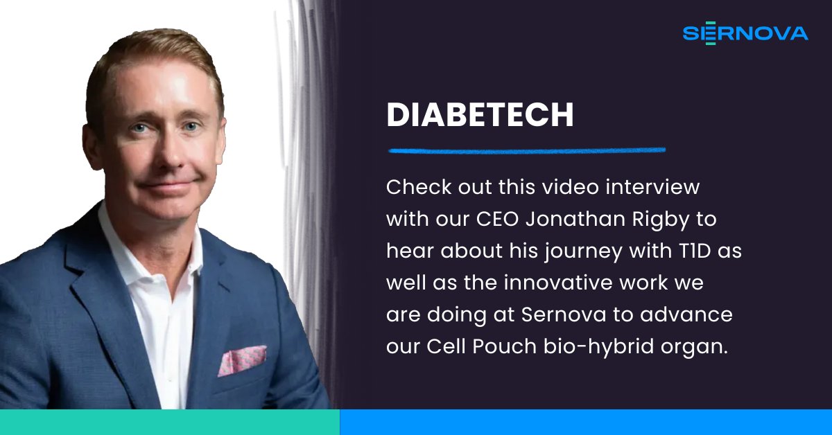 In a recent episode of the Diabetech podcast, our CEO, Jonathan Rigby, talks about his experience living with T1D and how the Sernova team is working to advance our Cell Pouch bio-hybrid organ through the clinic. Watch the interview here: bit.ly/3F8McAw