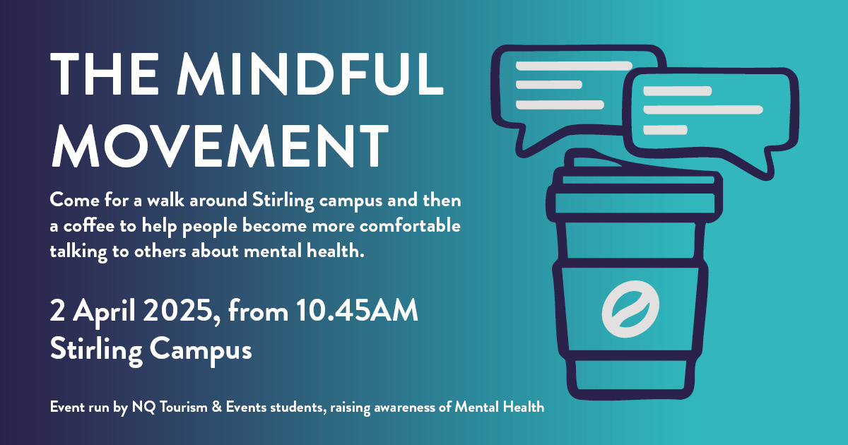 Save the date 💜

Our NQ Tourism &amp; Events students at Stirling campus are hosting an event to raise awareness of mental health.

Let’s break the stigma and make it easier for people to talk about mental health. 💬