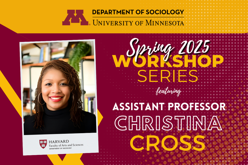 UMN Sociology (@umnsociology) on Twitter photo 3/17: Join us for the <a href="/UMNSociology/">UMN Sociology</a> workshop w/<a href="/Harvard/">Harvard University</a> Prof. Christina Cross (<a href="/christinajcross/">Christina J. Cross</a>), who will present "Rethinking Family Structure, Race, & the Roots of Black-White Gaps in Life Chances." 2:30pm (CDT). In-person & on Zoom!
Register by 3/13: z.umn.edu/a9pf 3/17: Join us for the <a href="/UMNSociology/">UMN Sociology</a> workshop w/<a href="/Harvard/">Harvard University</a> Prof. Christina Cross (<a href="/christinajcross/">Christina J. Cross</a>), who will present "Rethinking Family Structure, Race, & the Roots of Black-White Gaps in Life Chances." 2:30pm (CDT). In-person & on Zoom!
Register by 3/13: z.umn.edu/a9pf