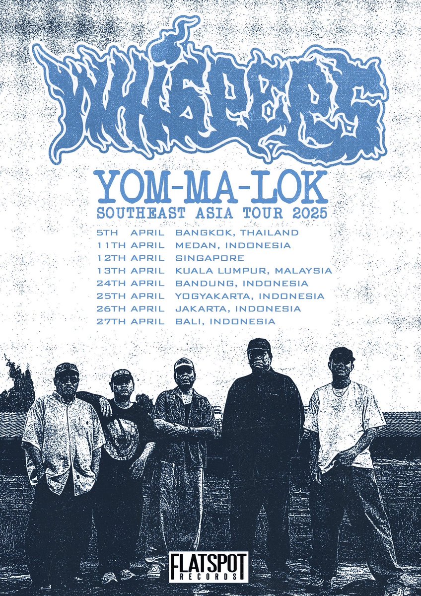YOM-MA-LOK
Southeast Asia Tour 2025

We gonna have Pleazure and Pain with us
on all Indonesian date !

See you soon !!!!!!

Philippines 🇵🇭
sorry we cant make it this time but sure we will do it sometime soon in this year !

#Whispers
#YomMaLok
#FlatspotRecords