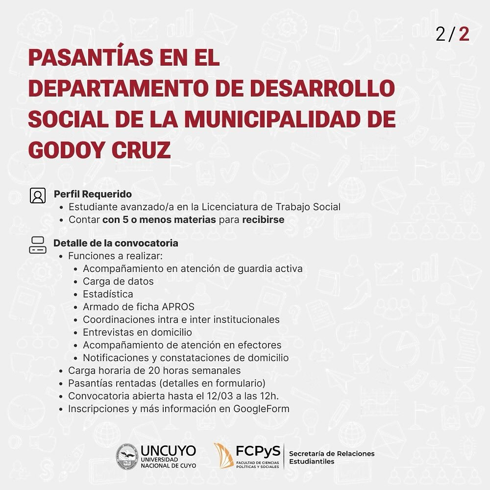 📝 Se convoca a estudiantes (4) de la Licenciatura en Trabajo Social para realizar pasantías en el Departamento de Desarrollo Social de la Municipalidad de Godoy Cruz.

📅 La convocatoria se encuentra abierta hasta el 12/03 a las 12h.

📲 Inscripciones forms.gle/Qe5KN2m9oVDccY…