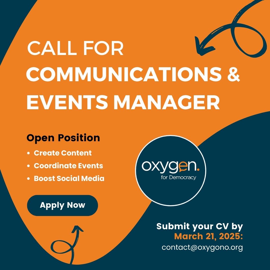 Oxygen For Democracy (@oxygendemocracy) on Twitter photo #JobOpportunity 📣We are looking to recruit a Communications & Events Manager to join our team at our offices in Nicosia.
👉🏼 Interested candidates are requested to send their full CV by email to contact@oxygono.org including the reference MO2025.
#OxygenforDemocracy #JobOpportunity 📣We are looking to recruit a Communications & Events Manager to join our team at our offices in Nicosia.
👉🏼 Interested candidates are requested to send their full CV by email to contact@oxygono.org including the reference MO2025.
#OxygenforDemocracy