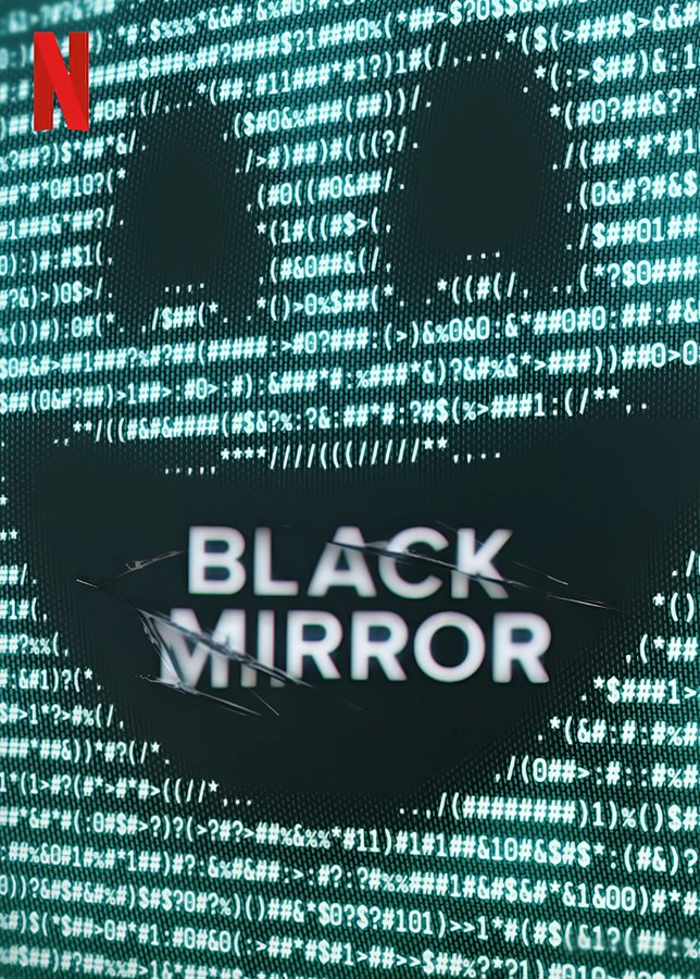 LasPlataformas's tweet photo. 👀Nuevo poster de la temporada 7 de #BlackMirror, que llegará en Abril a #NetflixLat, y contará con la participación de:
#Awkwafina
#PeterCapaldi
#EmmaCorrin
#PatsyFerran
#PaulGiamatti
#LewisGribben
#RashidaJones
#ChrisODowd
#IssaRae
#TraceeEllisRoss
#HarrietWalter
entre otros https://t.co/DL3HDInW0g