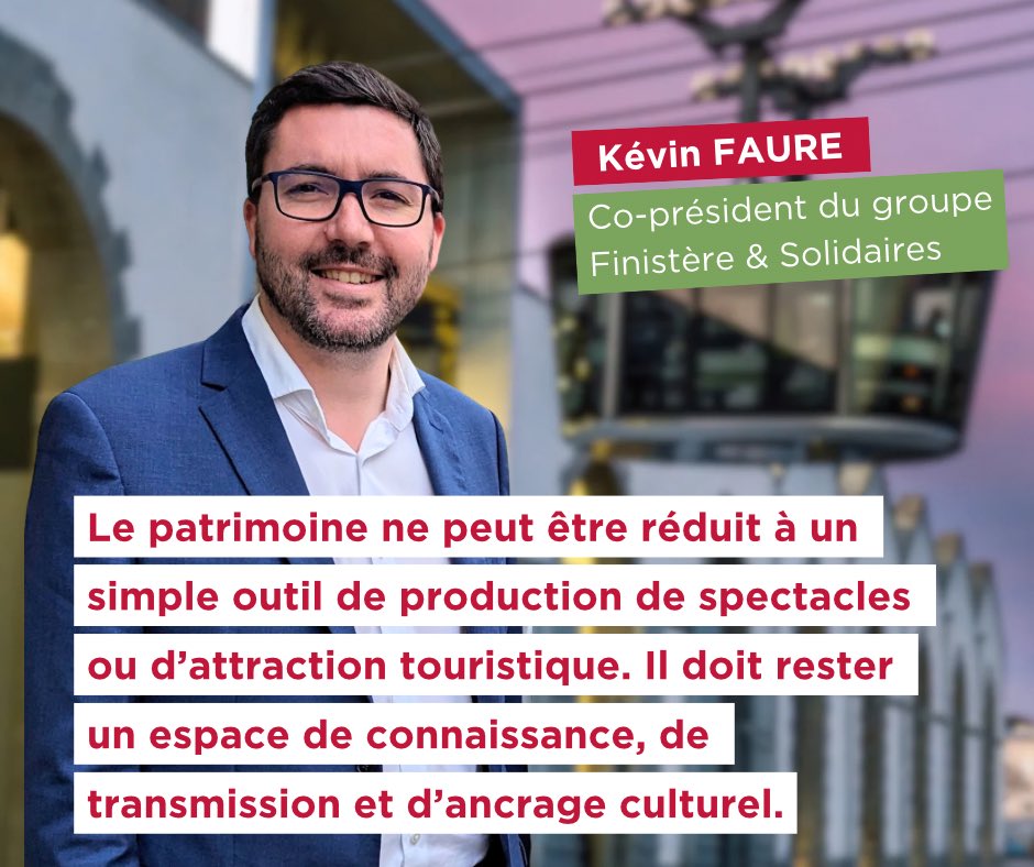 En séance plénière, Kévin Faure a interpellé la majorité sur l’extension de l’EPCC "Chemins du patrimoine en Finistère". Derrière cette restructuration, des questions essentielles : quelle ambition culturelle pour nos musées et domaines ?  Projet culturel ou logique commerciale ?