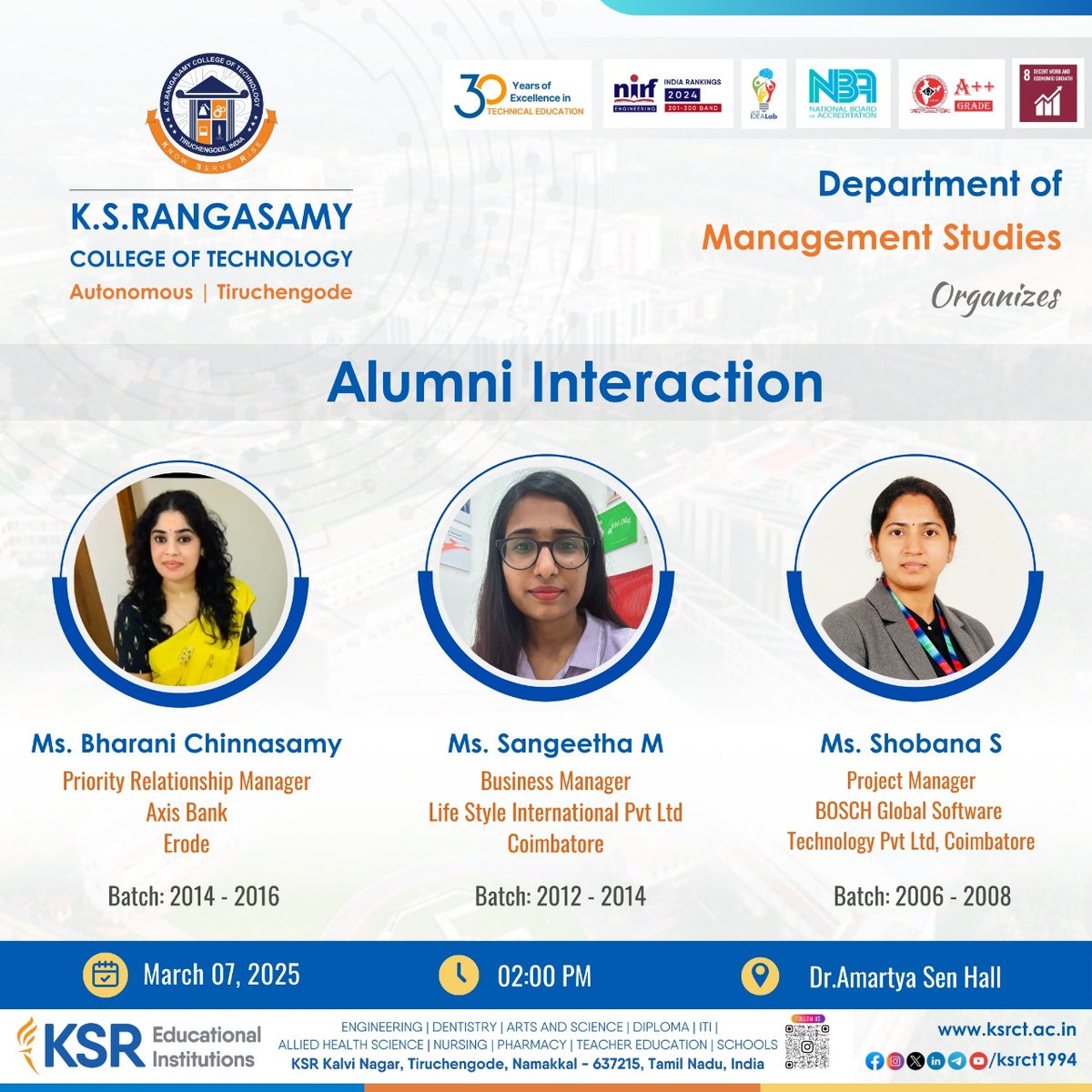ksrct1994's tweet image. Department of Management Studies at K.S.Rangasamy college of Technology organizes &quot;Alumni Interaction&quot; on March 07, 2025, 2.00 P.M at Dr.Amartya Sen Hall

#ksrct1994 #AlumniInteraction