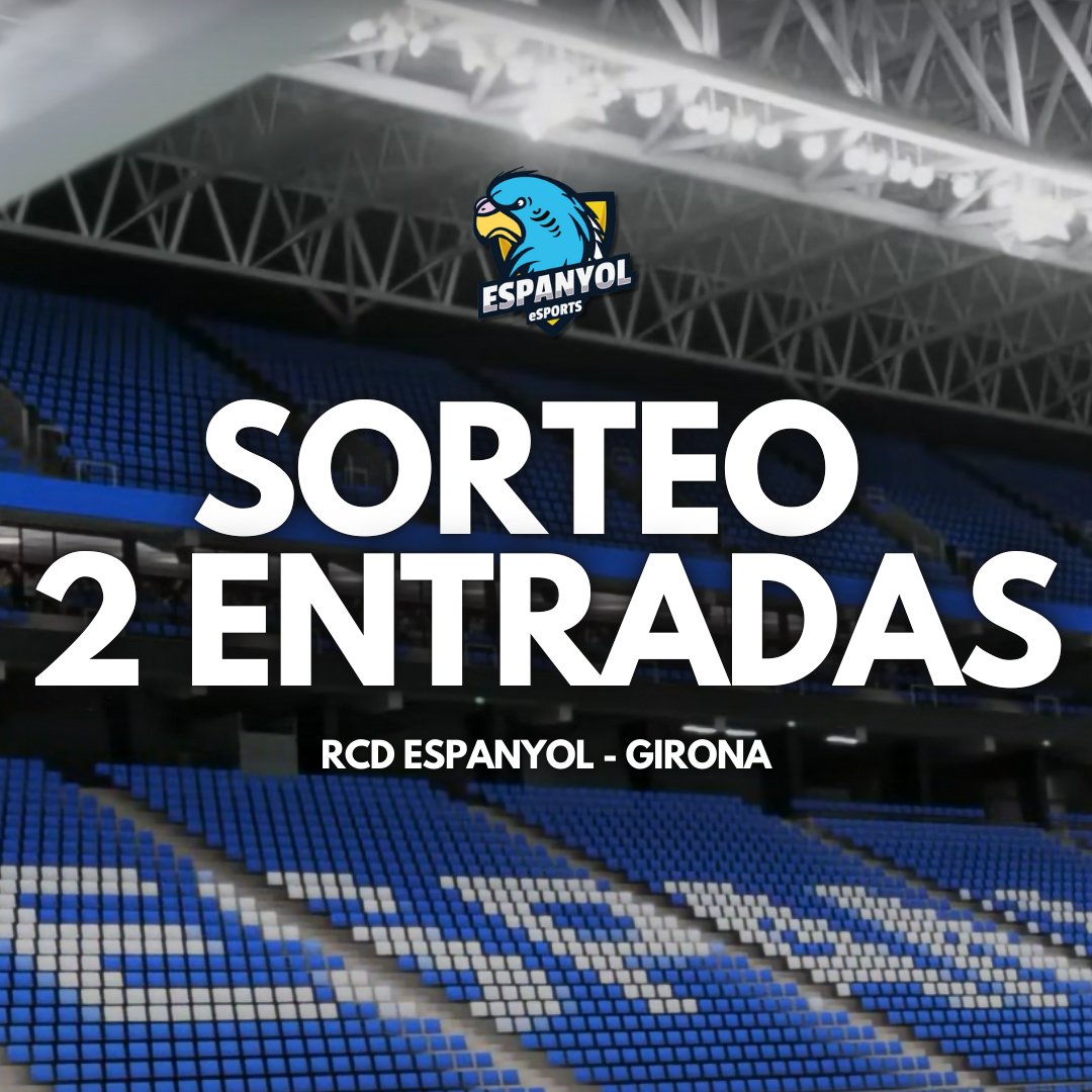 RCD Espanyol eSports (@rcdesports) on Twitter photo 🚨¡𝙎𝙊𝙍𝙏𝙀𝙊!🚨
Sorteamos 2 entradas en Tribuna Presidencial para el partido ante el Girona👇
1️⃣ Síguenos <a href="/RCDeSports/">RCD Espanyol eSports</a>
2️⃣ MG + RT
3️⃣ Menciona en comentarios a la persona que quieres que te acompañe
El sorteo finaliza el lunes 10 a las 10:00h⏰ #RCDE 🚨¡𝙎𝙊𝙍𝙏𝙀𝙊!🚨
Sorteamos 2 entradas en Tribuna Presidencial para el partido ante el Girona👇
1️⃣ Síguenos <a href="/RCDeSports/">RCD Espanyol eSports</a>
2️⃣ MG + RT
3️⃣ Menciona en comentarios a la persona que quieres que te acompañe
El sorteo finaliza el lunes 10 a las 10:00h⏰ #RCDE