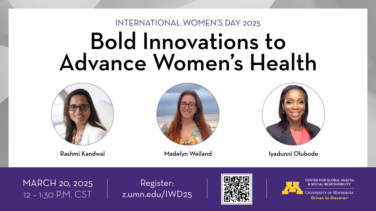 Center for Global Health and Social Responsibility (@globalhealthumn) on Twitter photo Saturday is #InternationalWomensDay! Join CGHSR for our #IWD event, “Bold Innovations to Advance Women’s Health,” on Thursday, March 20. <a href="/rahel_nardos/">Dr Rahel Nardos</a> will lead a conversation with <a href="/R_Kandwal/">Rashmi Kandwal</a>, Madelyn Weiland and <a href="/Iyadunnio1/">Iyadunni Olubode</a>. z.umn.edu/IWD25 Saturday is #InternationalWomensDay! Join CGHSR for our #IWD event, “Bold Innovations to Advance Women’s Health,” on Thursday, March 20. <a href="/rahel_nardos/">Dr Rahel Nardos</a> will lead a conversation with <a href="/R_Kandwal/">Rashmi Kandwal</a>, Madelyn Weiland and <a href="/Iyadunnio1/">Iyadunni Olubode</a>. z.umn.edu/IWD25
