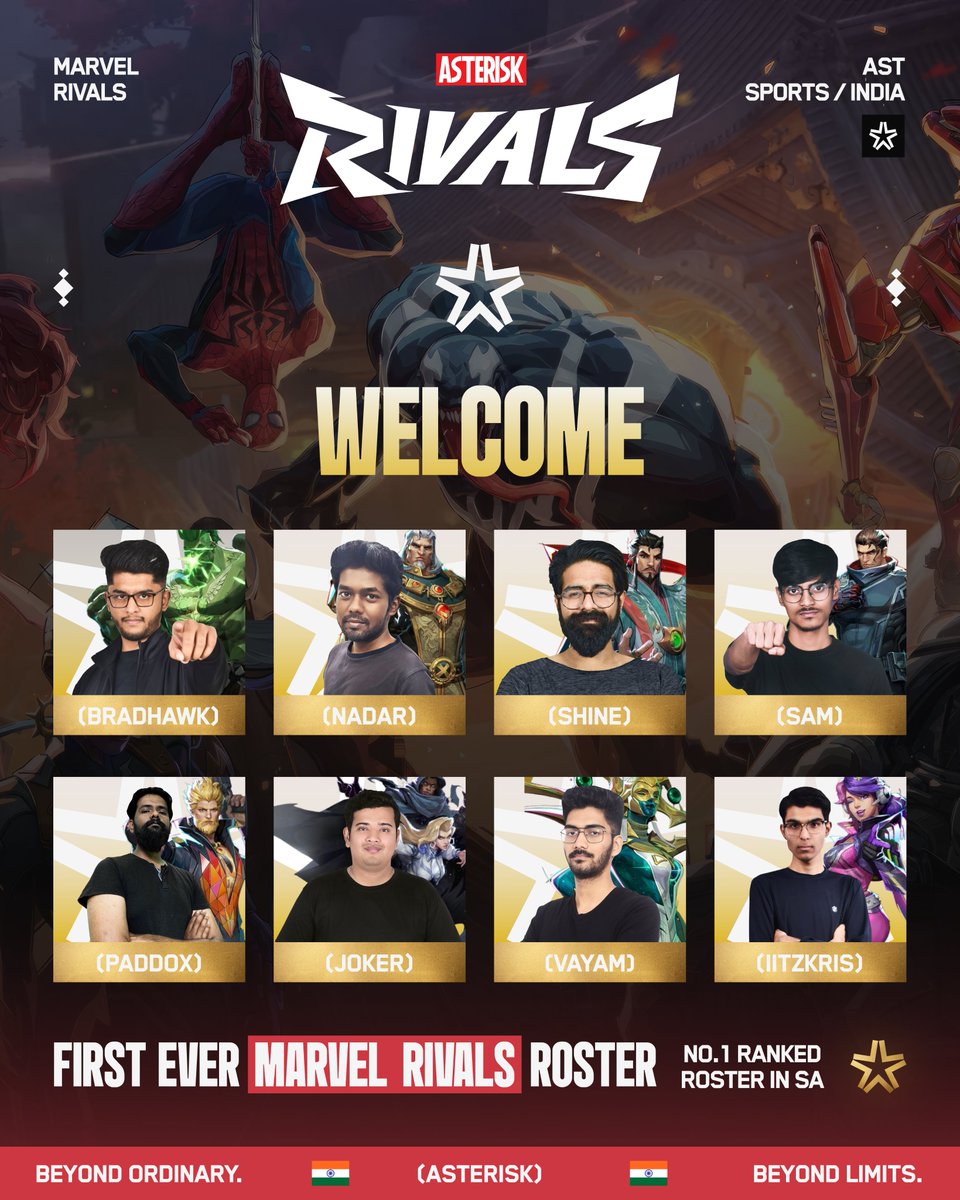 Asterisk (@asterisk_sports) on Twitter photo New warriors have assembled!
We’re thrilled to announce our entry into Marvel Rivals with a roster that’s #1 in South Asia! 🏆
The battlefield just got a whole lot more exciting. Stay tuned for domination! 👊
<a href="/JokerOp_Mr/">JokerOp</a>
<a href="/iAMshreyverma/">Shrey</a>
<a href="/brad_hawk23/">BRAD HAWK</a>
<a href="/iiTzKrisYT/">AST iiTzKris</a>
<a href="/LunaticSam5/">Lunatic Sam</a> New warriors have assembled!
We’re thrilled to announce our entry into Marvel Rivals with a roster that’s #1 in South Asia! 🏆
The battlefield just got a whole lot more exciting. Stay tuned for domination! 👊
<a href="/JokerOp_Mr/">JokerOp</a>
<a href="/iAMshreyverma/">Shrey</a>
<a href="/brad_hawk23/">BRAD HAWK</a>
<a href="/iiTzKrisYT/">AST iiTzKris</a>
<a href="/LunaticSam5/">Lunatic Sam</a>