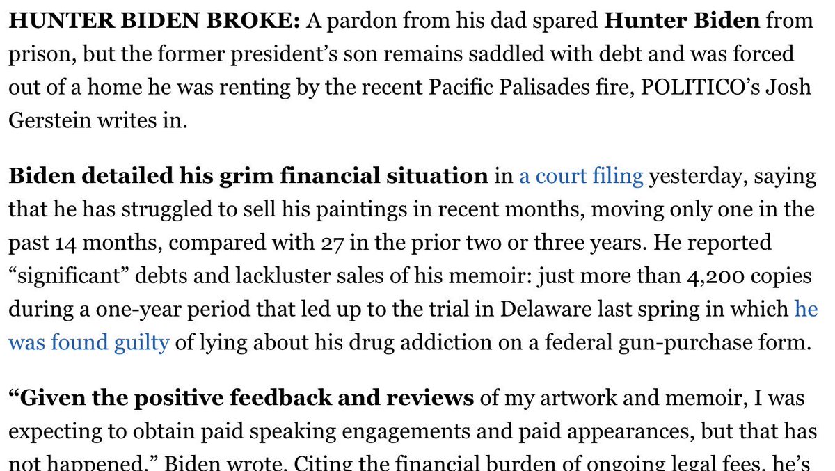 Hunter Biden is broke and no one is buying his artwork, his books or paying for him to come speak at events. Of course they aren’t, this was always a Biden family grift — pay Hunter for his BS “talents” and get access to his dad. Everyone knows this.