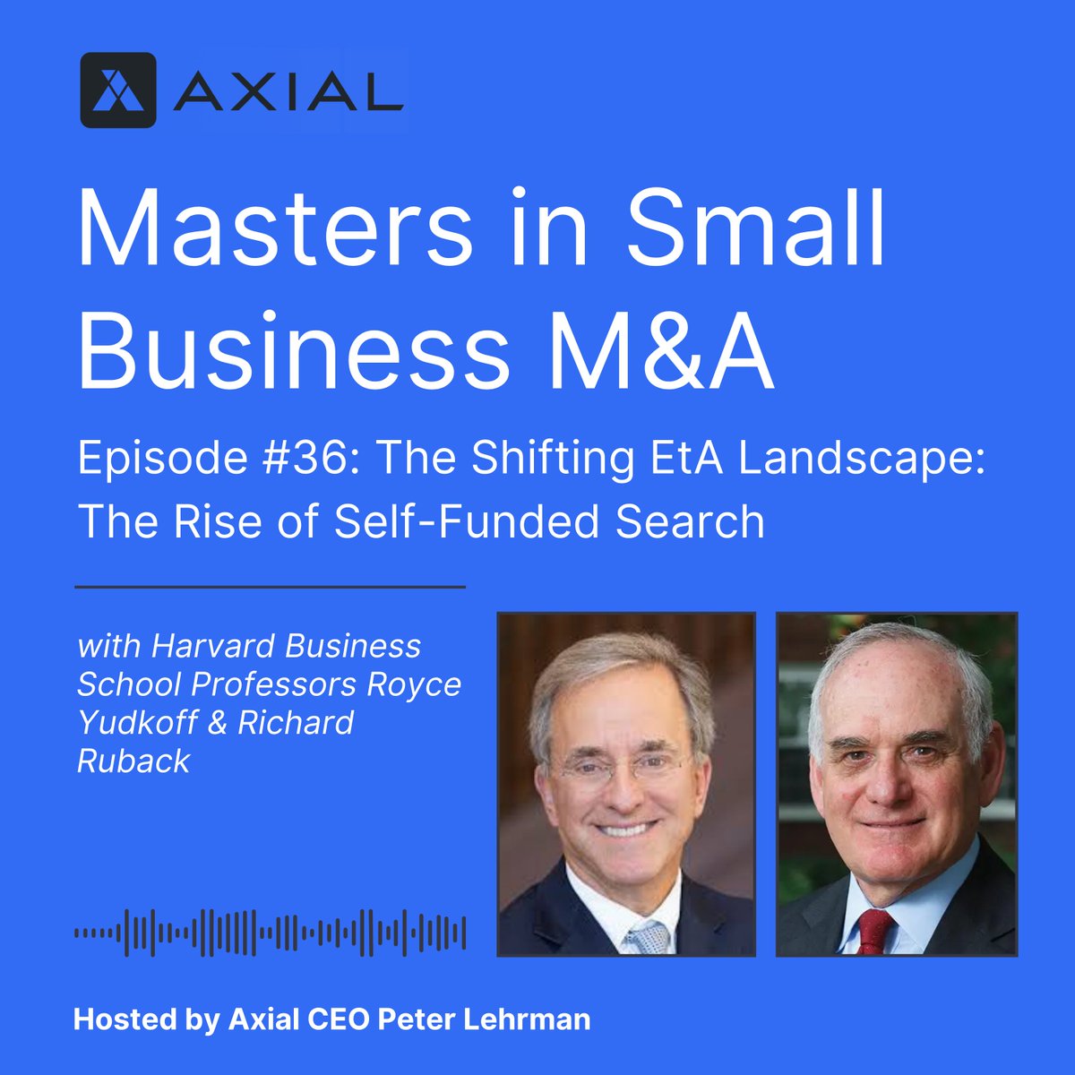 Axial (@axialco) on Twitter photo 🚨 New podcast episode w/ host <a href="/petelehrman/">Peter Lehrman</a>
The Shifting #EtA Landscape: The Rise of Self-Funded Search with <a href="/HarvardHBS/">Harvard Business School</a> Professors Royce Yudkoff & Richard Ruback
📺 youtu.be/KgxFHyrBj_0?si… via <a href="/YouTube/">YouTube</a> 🚨 New podcast episode w/ host <a href="/petelehrman/">Peter Lehrman</a>
The Shifting #EtA Landscape: The Rise of Self-Funded Search with <a href="/HarvardHBS/">Harvard Business School</a> Professors Royce Yudkoff & Richard Ruback
📺 youtu.be/KgxFHyrBj_0?si… via <a href="/YouTube/">YouTube</a>