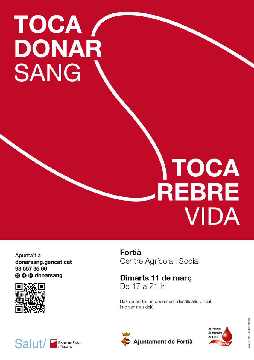 🩸Donació de sang i plasma a Fortià.

🗓Dimarts 11 de març 
📍Centre Agrícola Social 
🕔De 17.00h a 21.00h

📝 SANG:bancsang.net/ca/donacions/s…

📝PLASMA: bancsang.net/ca/donacions/p…