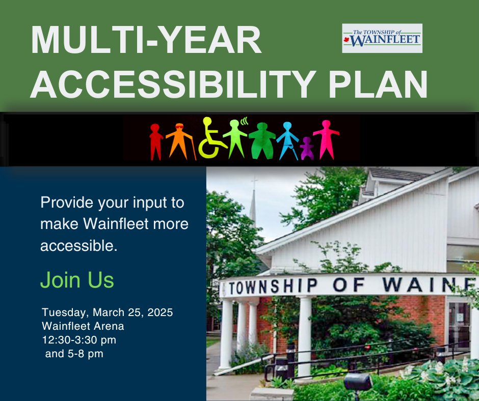 The Township of Wainfleet has hired The Herrington Group to assist in preparing its Multi-Year Accessibility Plan for 2025-2030. Public consultation is a large part of this process.

For full details please visit: wainfleet.ca/accessibility