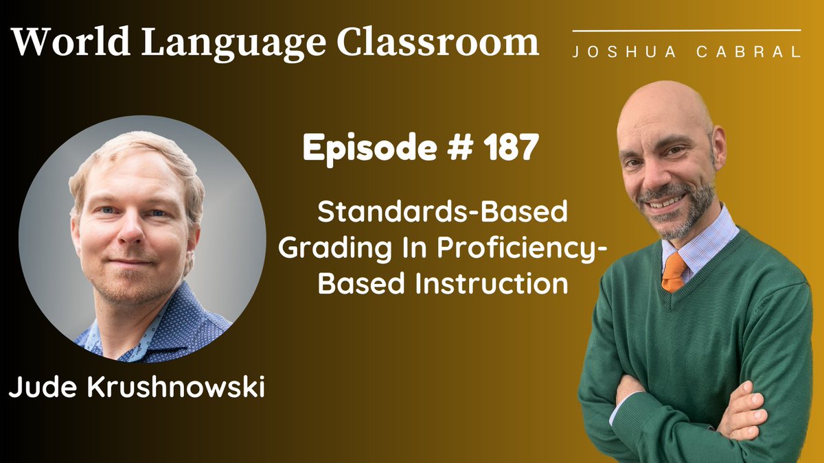 WLClassroom's tweet image. Jude Krushnowski @ProfeKrush walks us through a framework for competency-based grading in our proficiency-based classrooms with insights &amp;amp; suggestions. #wlclassroompodcast
🎧▶️ podfollow.com/world-language…