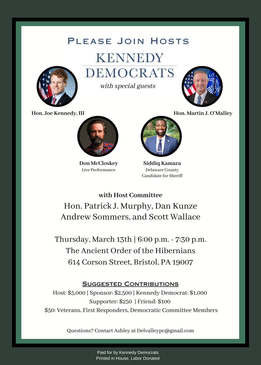 kennedydemspa's tweet photo. Please join us on 3/15 for a KD event with special hosts @joekennedy, singer-songwriter @donmccloskey , Siddiq Kamara , and @MartinOMalley.
Hope to see you there!
#voteblue #padems
https://t.co/vQ29a13r6q
@PatrickMurphyPA @ScottWallacePA https://t.co/ibgIhrmb8N