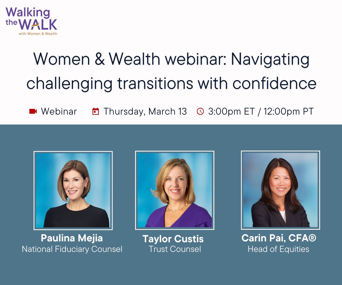 Join us for an empowering discussion designed to help you or a woman in your life take control of financial security during life’s most challenging transitions — including navigating loss, divorce and cognitive decline.

Register here: bit.ly/3QCiTc1