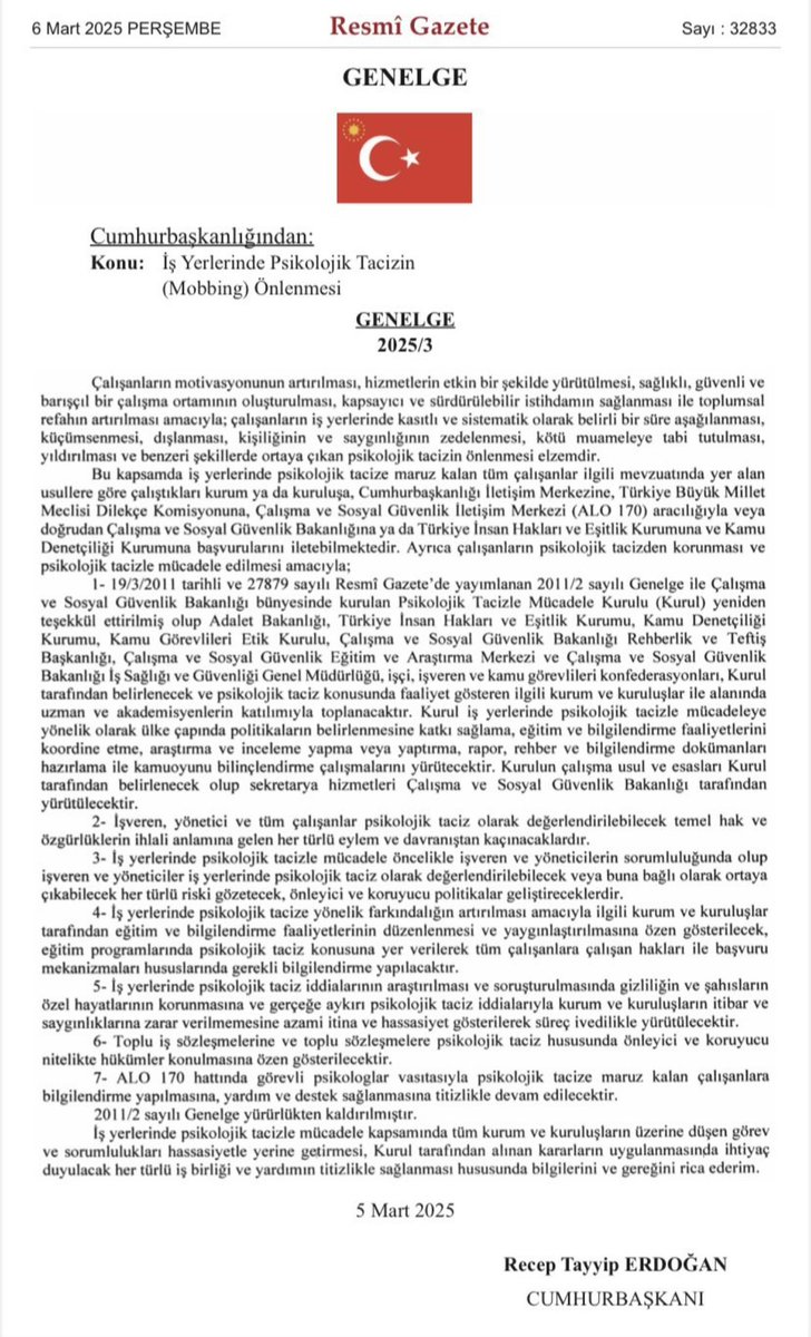 Cumhurbaşkanlığından İş Yerlerinde Psikolojik Tacizin (Mobbing) Önlenmesi konulu 2025/3 sayılı Genelge Resmi Gazete'de yayınlandı. 

#hukuk #mobing #KadinaSiddeteHayir
#kadınavecocugadokunma