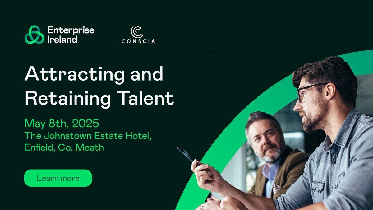 Register for Enterprise Ireland’s Attracting &amp; Retaining Talent workshop, delivered by our partners <a href="/consciaireland/">Conscia Talent</a> on May 8th, 2025, where you'll be supported in creating a strong talent management process.

Follow the link to register shorturl.at/6H5tZ