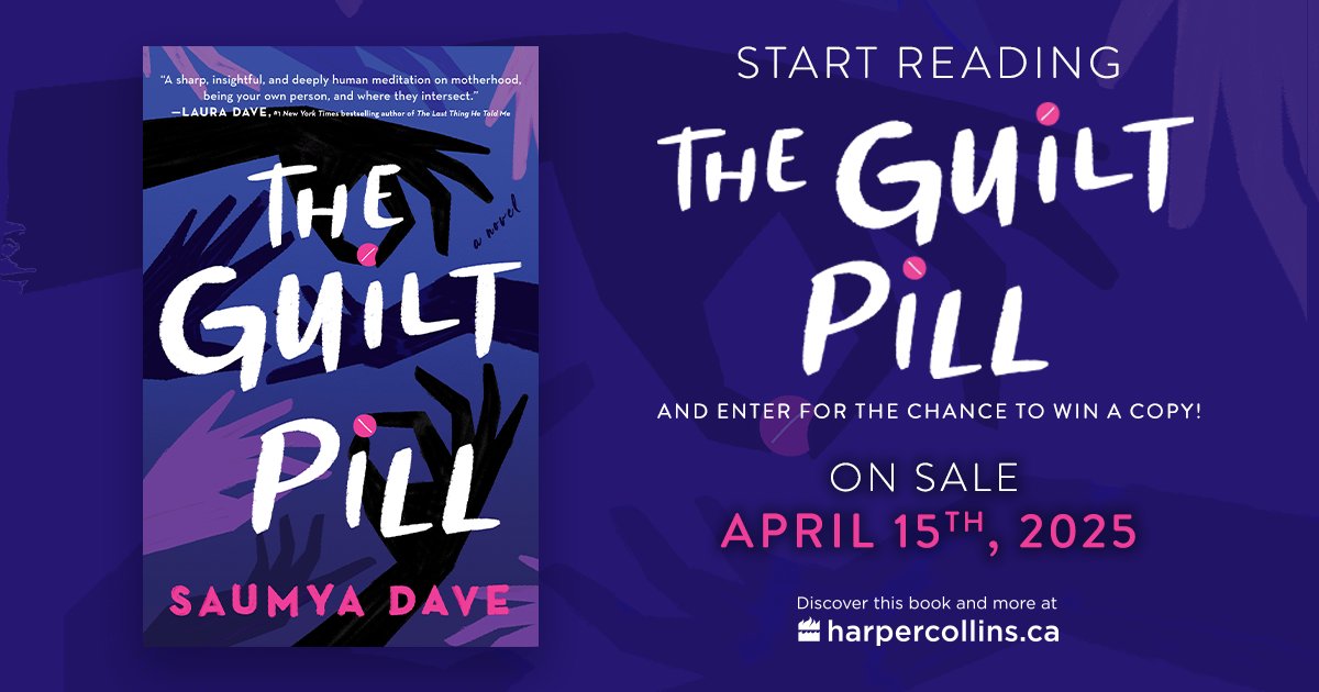 HarperCollinsCa (@harpercollinsca) on Twitter photo SNEAK PEEK & SWEEPSTAKES 💊 On April 15th, we will discover what would happen if women could get rid of their guilt... #StartReading <a href="/SaumyaJDave/">Saumya Dave</a>'s highly anticipated new book, The Guilt Pill, and enter for a chance to win an early copy here: bit.ly/41i5sDd SNEAK PEEK & SWEEPSTAKES 💊 On April 15th, we will discover what would happen if women could get rid of their guilt... #StartReading <a href="/SaumyaJDave/">Saumya Dave</a>'s highly anticipated new book, The Guilt Pill, and enter for a chance to win an early copy here: bit.ly/41i5sDd