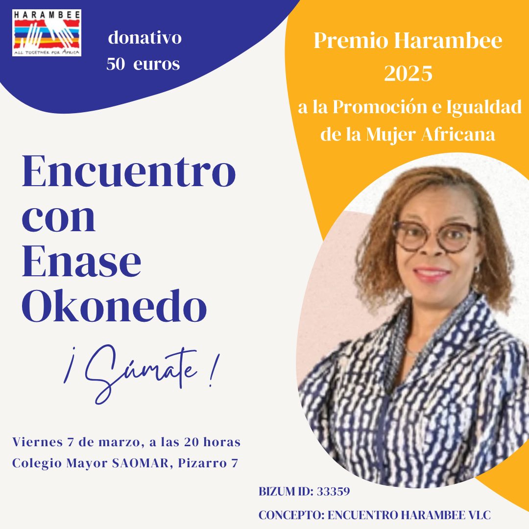 Mañana 7 de marzo llega a Valencia la profesora y economista nigeriana Enase Okonedo Premio Harambee 2025 a la Promoción e Igualdad de la Mujer Africana.Con motivo del #DiaInternacionalDeLaMujer de la Mujer recibirá el homenaje de la Fundación COSO y la Delegación de Harambee Vlc