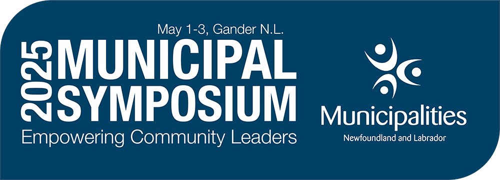 Registration is now open for the 2025 Municipal Symposium, May 1-3 in Gander, NL. ow.ly/ipRl50VbYYF