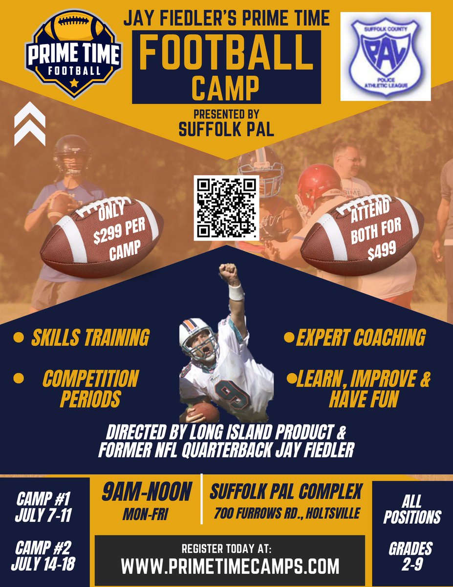 Prime Time Football (@primetimecamps) on Twitter photo SUMMER FOOTBALL CAMPS:
🏈🏈Registration now open for our camps with the <a href="/SuffolkPAl/">Suffolk Pal</a> . Open to all athletes (grades 2-9 in the fall). Open to all positions. Enhance skills and have fun.
🏈
Week 1: July 7-11
Week 2: July 14-18
🏈
Attend one week or both.
primetimecamps.com/suffolk-pal-ca… SUMMER FOOTBALL CAMPS:
🏈🏈Registration now open for our camps with the <a href="/SuffolkPAl/">Suffolk Pal</a> . Open to all athletes (grades 2-9 in the fall). Open to all positions. Enhance skills and have fun.
🏈
Week 1: July 7-11
Week 2: July 14-18
🏈
Attend one week or both.
primetimecamps.com/suffolk-pal-ca…