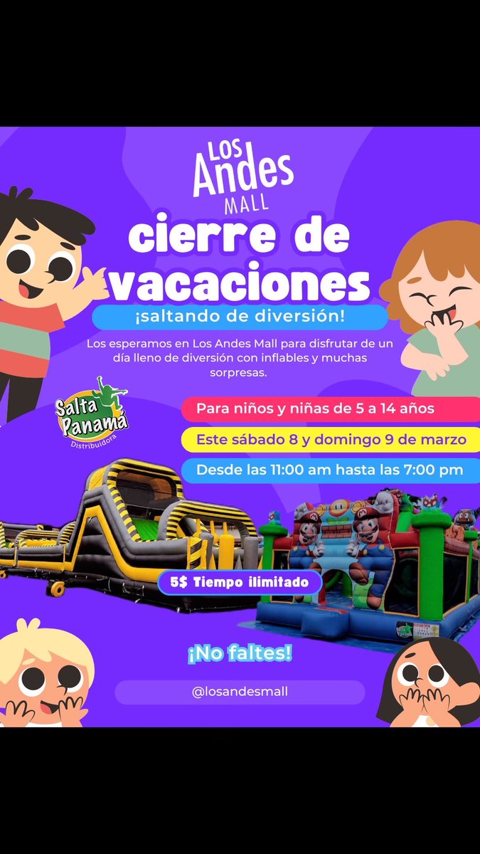 🎉✨ ¡Cerramos las vacaciones saltando de diversión! ✨🎉

Este sábado 8 y domingo 9 de marzo ven a Los Andes Mall y disfruta de un día lleno de inflables, risas y sorpresas. 🤩

¡No dejes que los peques se lo pierdan! 💜🙌
#CierreDeVacaciones #DiversiónSinFin #LosAndesMall
